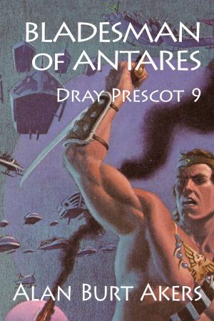 Cover of the book Bladesman of Antares by Alan Burt Akers