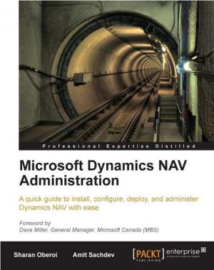 Cover of the book Microsoft Dynamics NAV Administration by Holger Brunn, Alexandre Fayolle