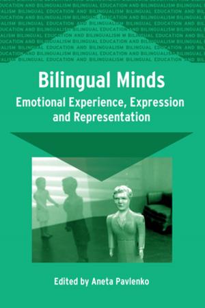 Cover of the book Bilingual Minds by Dr. Elizabeth Leo, Prof. David Galloway, Phil Hearne
