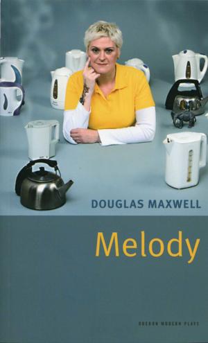Cover of the book Melody by Richard Bean