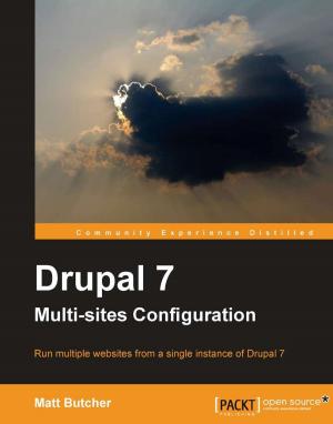 Cover of the book Drupal 7 Multi Sites Configuration by Francesco Sapio