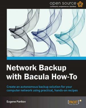 Cover of the book Network Backup with Bacula How-To by Martin Wood