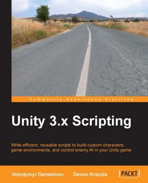 Cover of the book Unity 3.x Scripting by Saif Ahmed, Quan Hua, Shams Ul Azeem