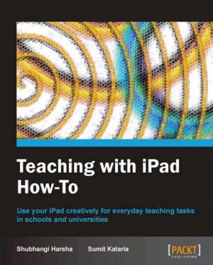 Cover of the book Teaching with iPad How-To by Peter Backx, Dominic Gélineau
