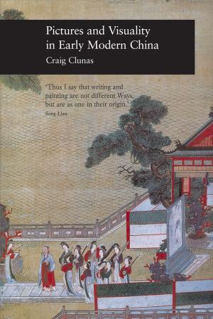 Cover of Pictures and Visuality in Early Modern China
