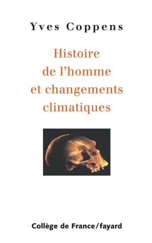 Book cover of Histoire de l'homme et changements climatiques
