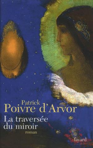 Cover of the book La traversée du miroir by Alain Gerber