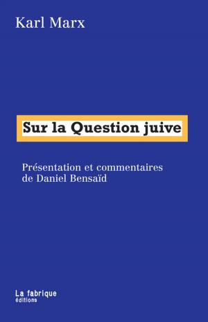 Cover of the book Sur la Question juive by Isabelle Garo