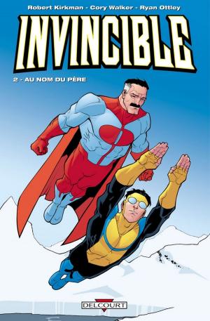 Cover of the book Invincible T02 by Brian Holguin, Todd McFarlane, David Hine, Angel Medina, Philip Tan