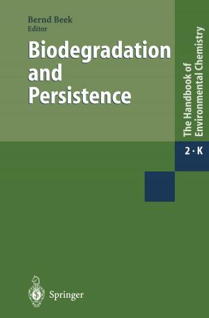 Cover of the book Biodegradation and Persistence by Seyda Bucak