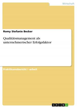 Cover of the book Qualitätsmanagement als unternehmerischer Erfolgsfaktor by Cathleen Berbig
