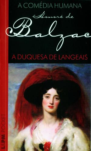 Cover of the book A duquesa de Langeais by Affonso Romano de Sant'Anna