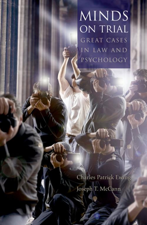 Cover of the book Minds on Trial by Charles Patrick Ewing, Joseph T. McCann, Oxford University Press