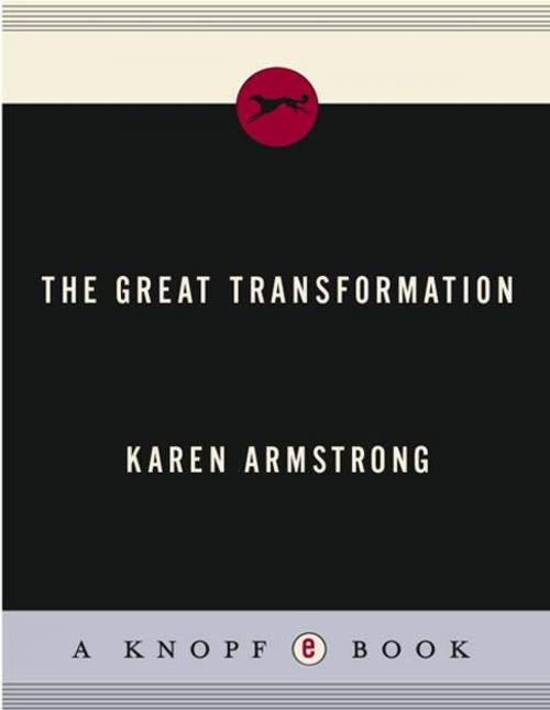 Cover of the book The Great Transformation by Karen Armstrong, Knopf Doubleday Publishing Group
