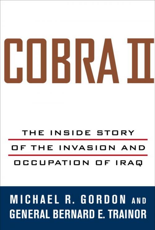 Cover of the book Cobra II by Michael R. Gordon, Bernard E. Trainor, Knopf Doubleday Publishing Group