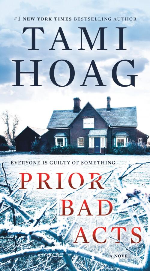 Cover of the book Prior Bad Acts by Tami Hoag, Random House Publishing Group