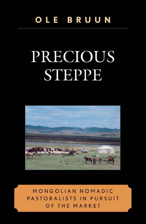 Cover of the book Precious Steppe by Ole Bruun, Lexington Books