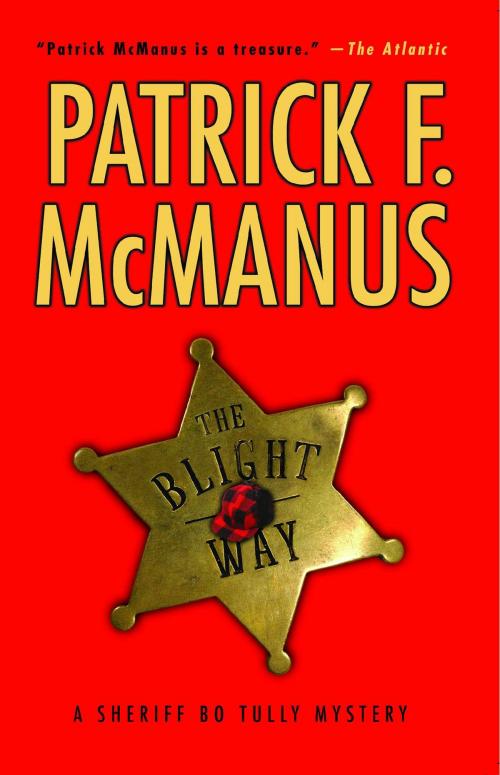 Cover of the book The Blight Way by Patrick F. McManus, Simon & Schuster