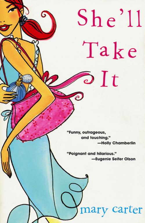 Cover of the book She'll Take It by Mary Carter, Kensington Books
