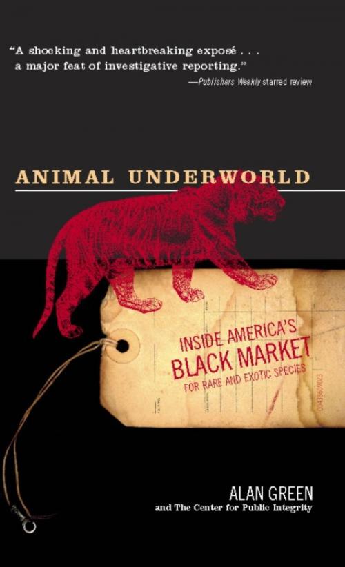 Cover of the book Animal Underworld by Alan Green, PublicAffairs