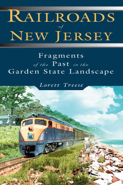 Cover of the book Railroads of New Jersey by Lorett Treese, Stackpole Books