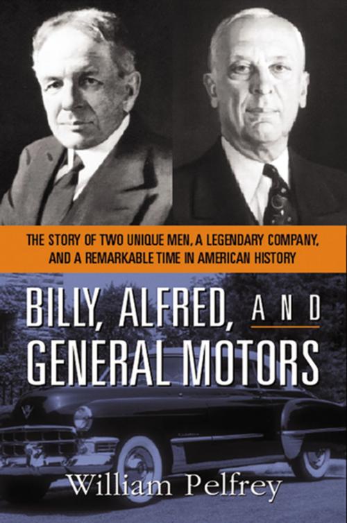 Cover of the book Billy, Alfred, and General Motors by William PELFREY, AMACOM