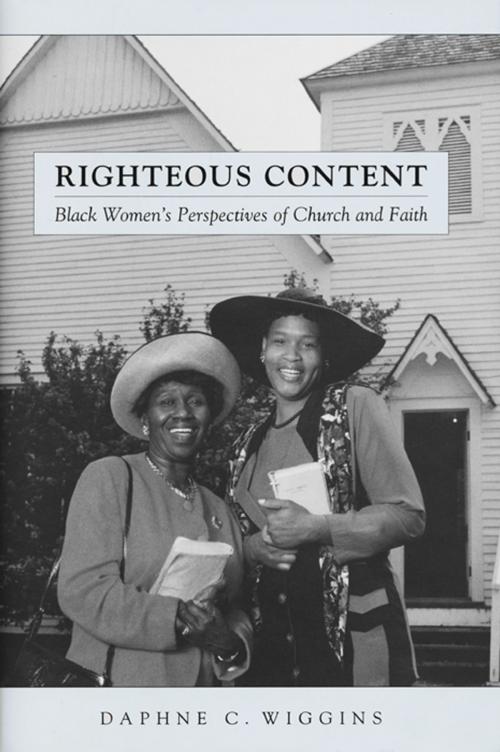 Cover of the book Righteous Content by Daphne C. Wiggins, NYU Press