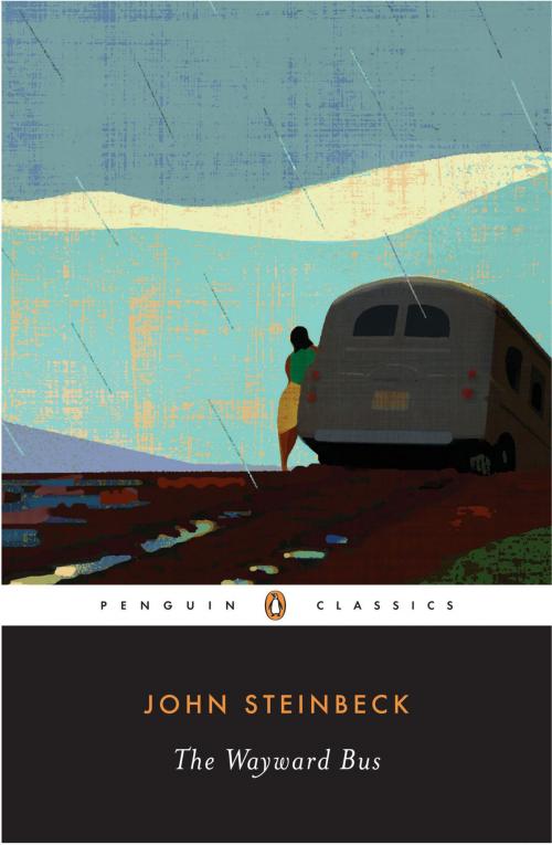 Cover of the book The Wayward Bus by John Steinbeck, Penguin Publishing Group