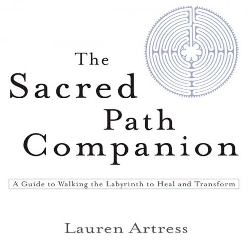 Cover of the book The Sacred Path Companion by Lauren Artress, Penguin Publishing Group