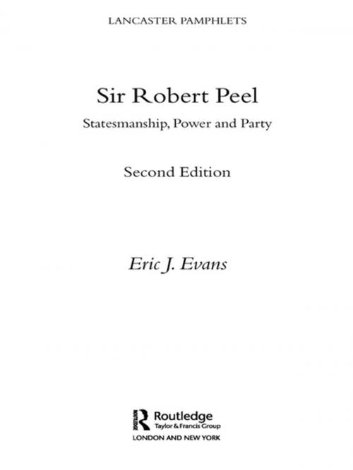 Cover of the book Sir Robert Peel by Eric J. Evans, Taylor and Francis