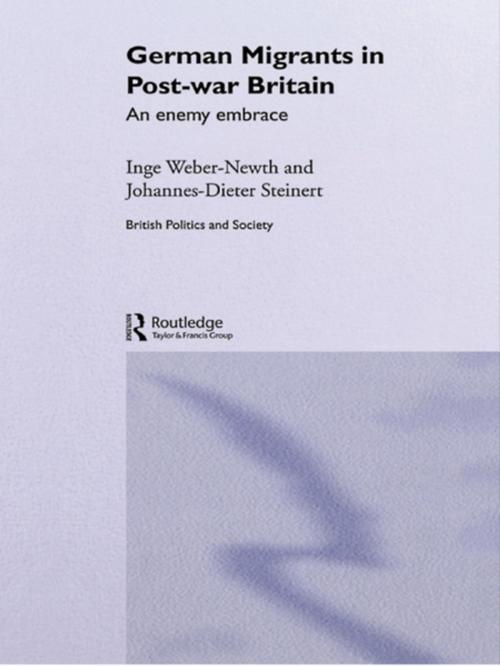 Cover of the book German Migrants in Post-War Britain by Dr Inge Weber-Newth, Johannes-Dieter Steinert, Taylor and Francis