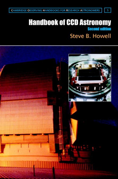 Cover of the book Handbook of CCD Astronomy by Steve B. Howell, Cambridge University Press