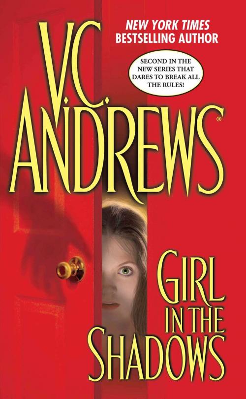 Cover of the book Girl in the Shadows by V.C. Andrews, Pocket Books
