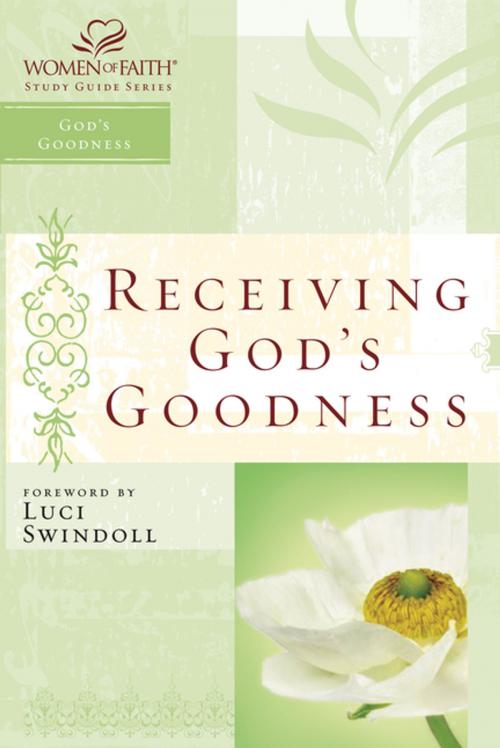 Cover of the book Receiving God's Goodness by Christa Kinde, Thomas Nelson
