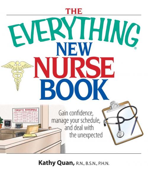 Cover of the book The Everything New Nurse Book by Kathy Quan, Adams Media