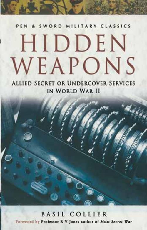 Cover of the book Hidden Weapons by Basil Collier, Pen and Sword