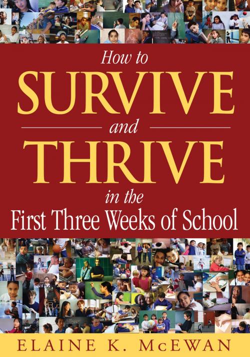 Cover of the book How to Survive and Thrive in the First Three Weeks of School by Elaine K. McEwan-Adkins, SAGE Publications
