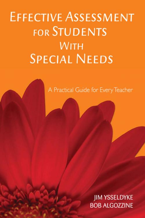 Cover of the book Effective Assessment for Students With Special Needs by Dr. James E. Ysseldyke, Bob Algozzine, SAGE Publications