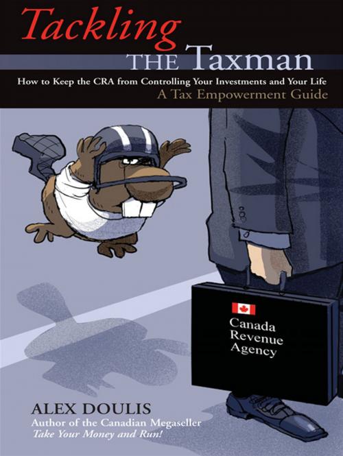 Cover of the book Tackling The Taxman by Alex Doulis, ECW Press