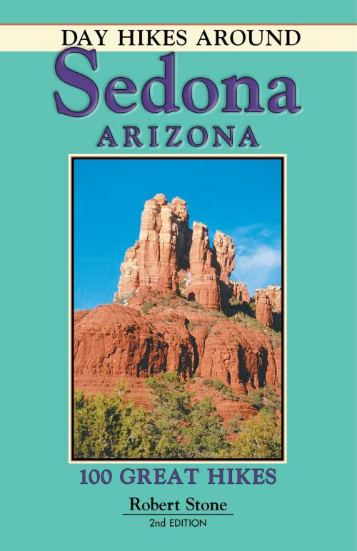 Cover of the book Day Hikes Around Sedona, Arizona by Robert Stone, Day Hike Books