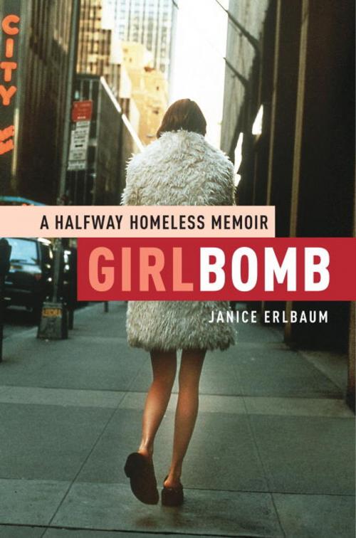 Cover of the book Girlbomb by Janice Erlbaum, Random House Publishing Group