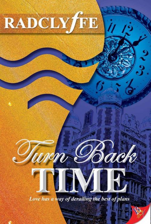 Cover of the book Turn Back Time by Radclyffe, Bold Strokes Books, Inc.