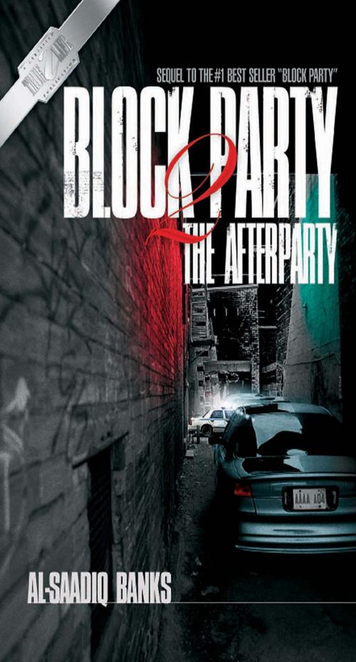 Cover of the book Block Party 2 by Al-Saadiq Banks, True 2 Life Publications