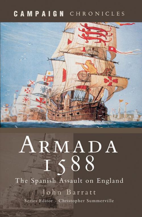 Cover of the book Armada 1588 by John Barratt, Pen and Sword