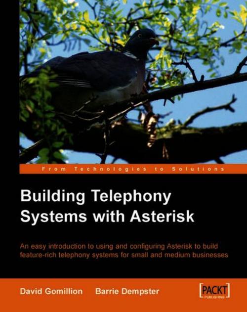 Cover of the book Building Telephony Systems With Asterisk by Barrie Dempster, David Gomillion, Packt Publishing