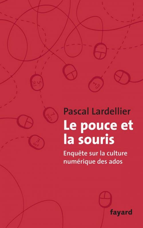 Cover of the book Le Pouce et la Souris by Pascal Lardellier, Fayard