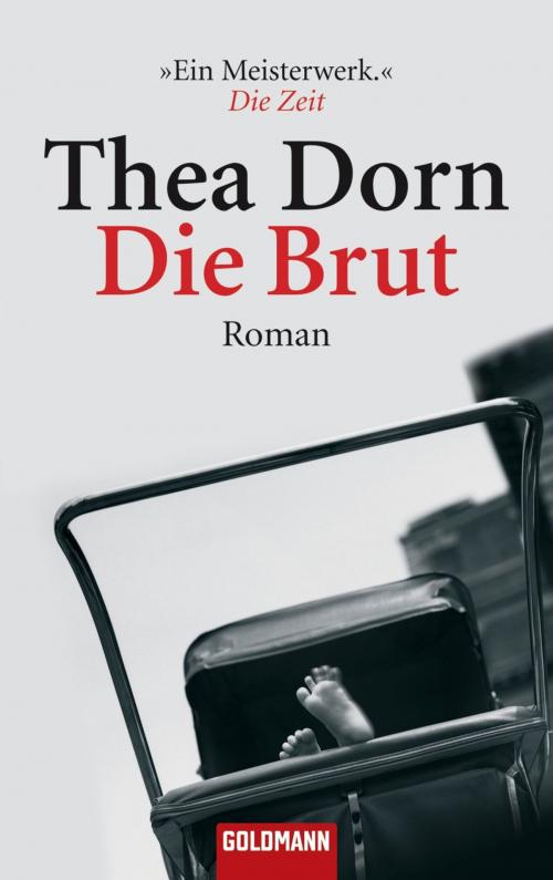 Cover of the book Die Brut by Thea Dorn, Manhattan