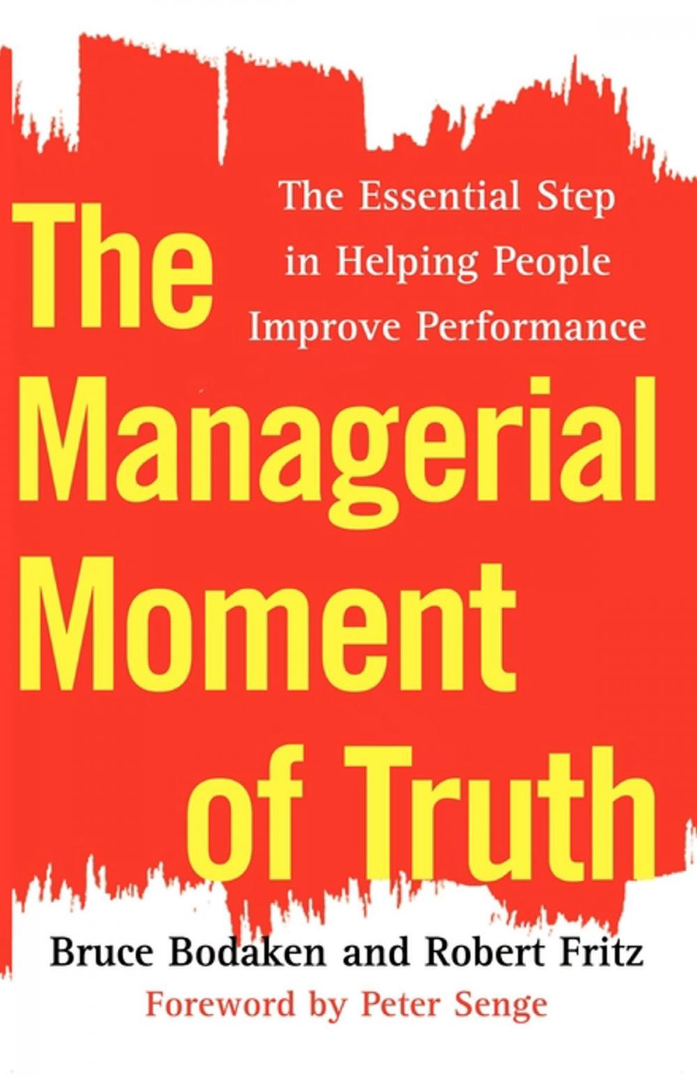 Big bigCover of The Managerial Moment of Truth