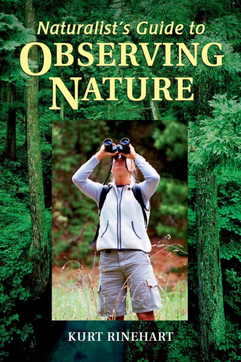 Big bigCover of Naturalist's Guide to Observing Nature