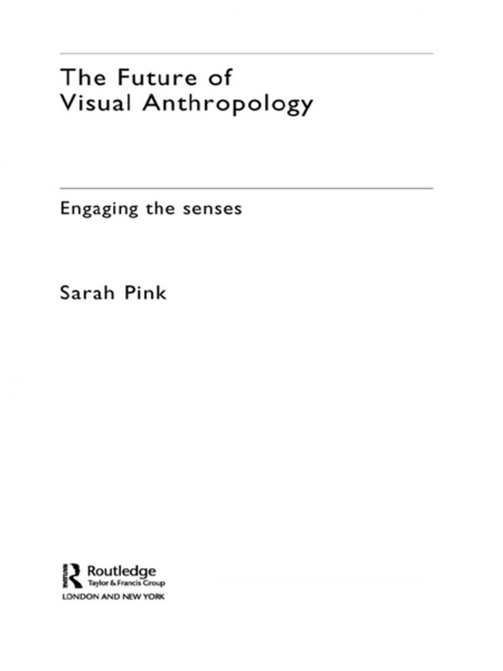 Big bigCover of The Future of Visual Anthropology